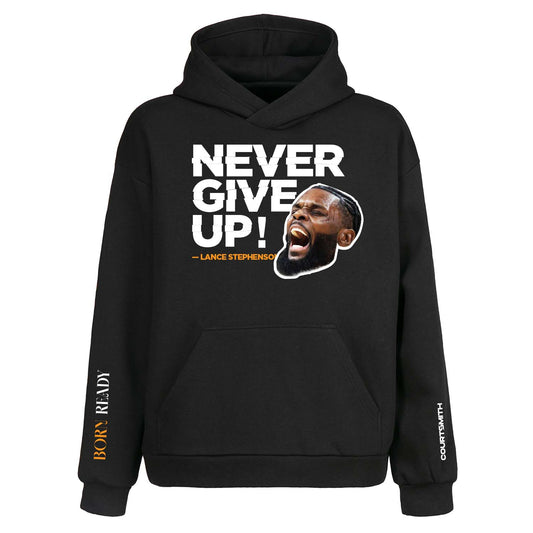 Lance Stephenson Hoodie Never Give up.